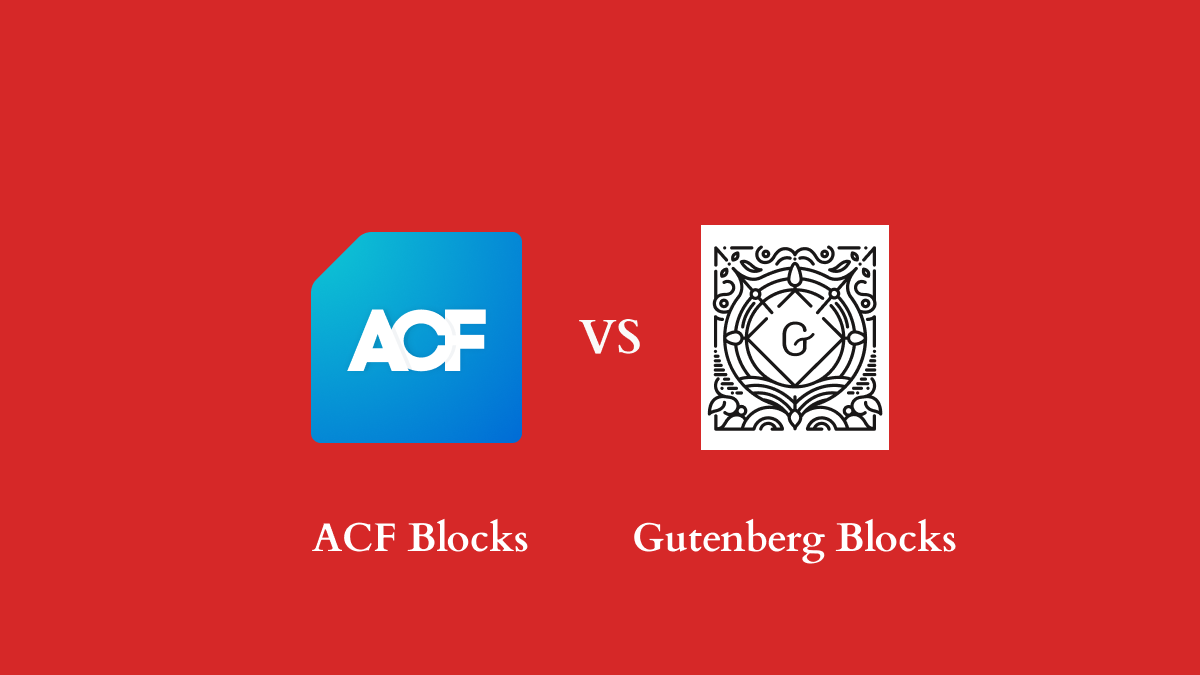 ACF vs Gutenberg Blocks WordPress 3